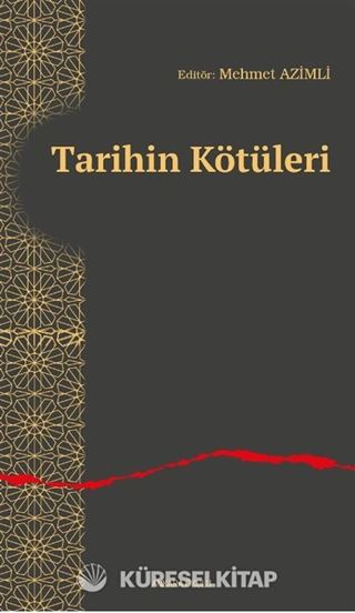 Tarihin Kötüleri