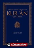 Kur'an Bütünlüğü Çerçevesinde Kur'an Çevirisi (Ciltli)
