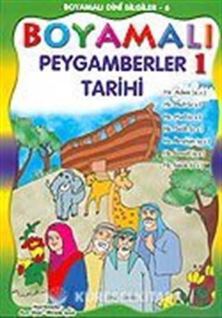Boyamalı Dini Bilgiler 6 Peygamberler Tarihi-1/Büyük Boy