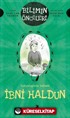 Bilimin Öncüleri - Sosyoloji İlminin Babası: İbni Haldun