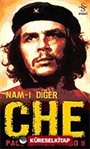 Nam-ı Diğer CHE (Ciltsiz)