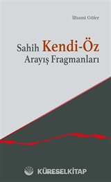Sahih Kendi-Öz Arayış Fragmanları