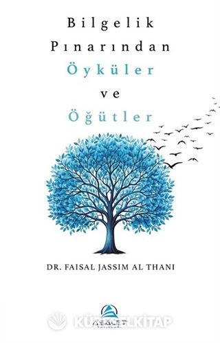 Bilgelik Pınarından Öyküler ve Öğütler