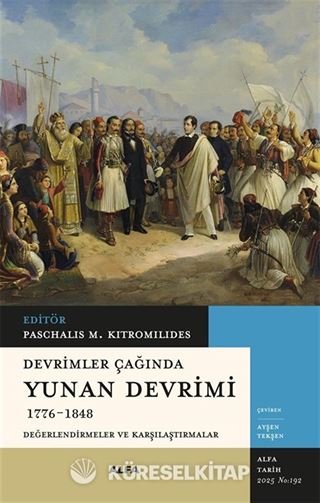 Devrimler Çağında Yunan Devrimi (1776-1848)