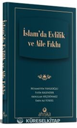 İslam'da Evlilik ve Aile Fıkhı