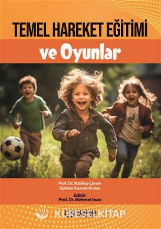 Temel Hareket Eğitimi ve Oyunlar