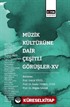 Müzik Kültürüne Dair Çeşitli Görüşler XV