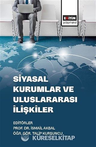 Siyasal Kurumlar ve Uluslararası İlişkiler