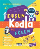 Düşün Kodla ve Eğlen