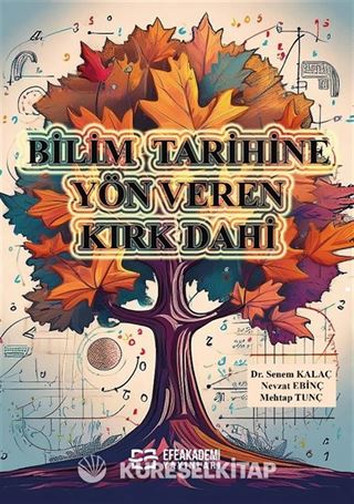 Bilim Tarihine Yön Veren Kırk Dahi