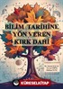 Bilim Tarihine Yön Veren Kırk Dahi