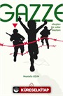Gazze: Ateşten Bir Zafer Destanı