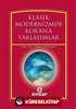 Klasik Modernizmde Kur'an'a Yaklaşımlar