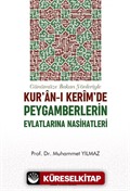 Kur'an-ı Kerim'de Peygamberlerin Evlatlarına Nasihatleri