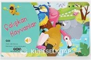Çalışkan Hayvanlar / Göl