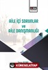 Aile İçi Sorunlar ve Aile Danışmanlığı