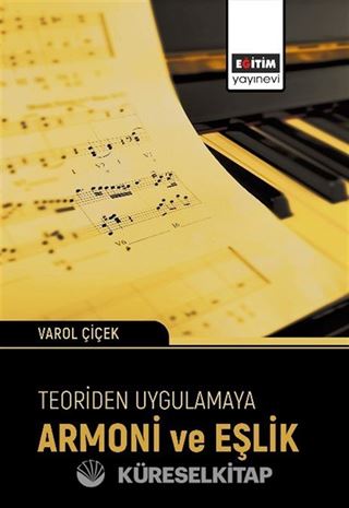 Teoriden Uygulamaya Armoni ve Eşlik