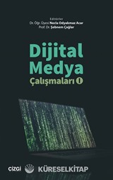 Dijital Medya Çalışmaları 1