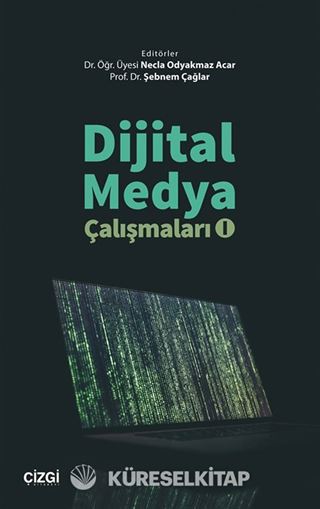 Dijital Medya Çalışmaları 1
