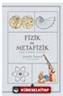 Fizik Ve Metafizik