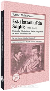 Eski İstanbul'da Sağlık (1931-1973)