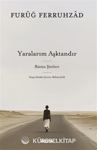 Yaralarım Aşktandır
