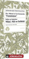 Din, Hikmet ve Fen Karşısında 'Feminizm'