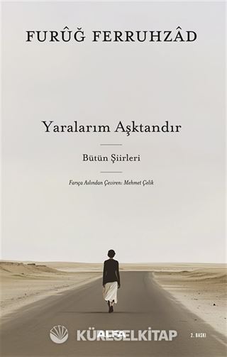 Yaralarım Aşktandır