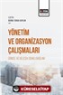 Yönetim ve Organizasyon Çalışmaları Güncel ve Gelecek Odaklı Bağlam