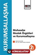 Muhasebe Meslek Örgütleri ve Kurumsallaşma