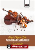 Yaylı Çalgılar İçin Türkü Düzenlemeleri 'Turkish Arrangements for String Instruments'
