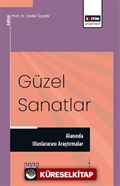 Güzel Sanatlar Alanında Uluslararası Araştırmalar