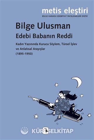 Edebi Babanın Reddi
