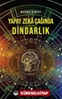 Yapay Zeka Çağında Dindarlık