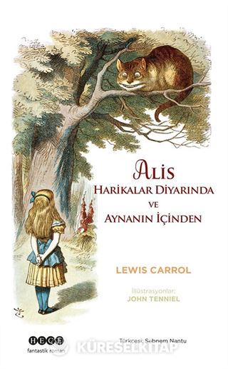Alis Harikalar Diyarında ve Aynanın İçinden