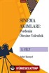 Sinema Akımları 3. Cilt / Perdenin Ötesine Yolculuk