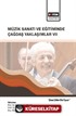 Müzik Sanatı ve Eğitiminde Çağdaş Yaklaşımlar VII