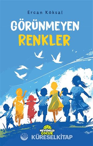 Görünmeyen Renkler