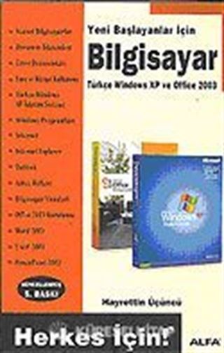 Windows XP ve Office 2003 / Yeni Başlayanlar İçin (güncellenmiş 5.baskı)