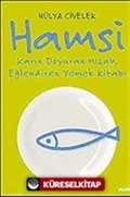 Hamsi / Karın Doyuran Mizah, Eğlendiren Yemek Kültürü