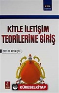 Kitle İletişim Teorilerine Giriş