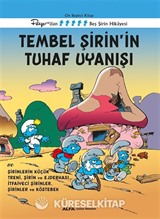 Tembel Şirin'in Tuhaf Uyanışı / Şirinler 15