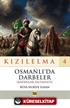 Kızılelma 4 / Osmanlı'da Darbeler (Kadınlar Saltanatı)