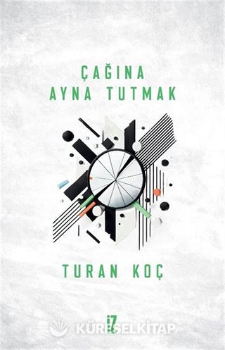 Çağına Ayna Tutmak