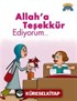 Allah'a Teşekkür Ediyorum