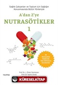 A'dan Z'ye Nutrasötikler 1
