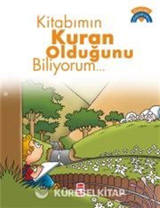 Kitabımın Kur'an Olduğunu Biliyorum