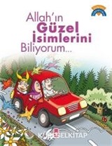 Allah'ın Güzel İsimlerini Biliyorum