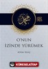 O'nun İzinde Yürümek