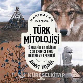 Dakikalar İçinde Türk Mitolojisi